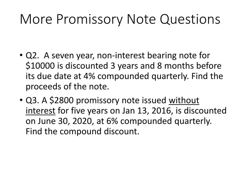 more promissory note questions