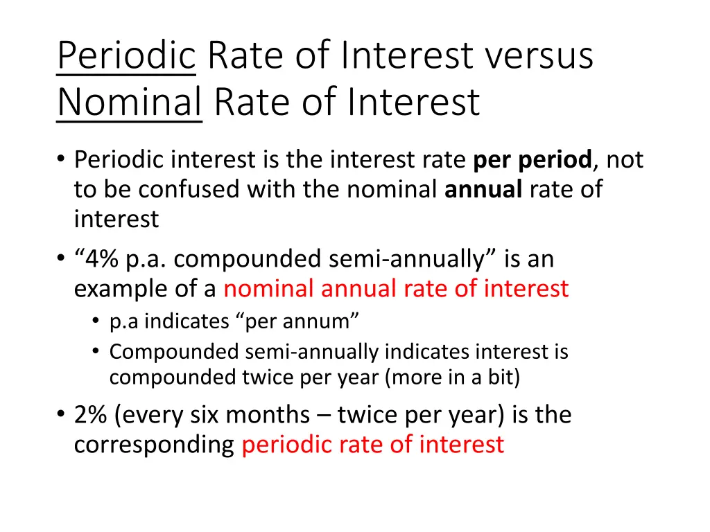 periodic rate of interest versus nominal rate