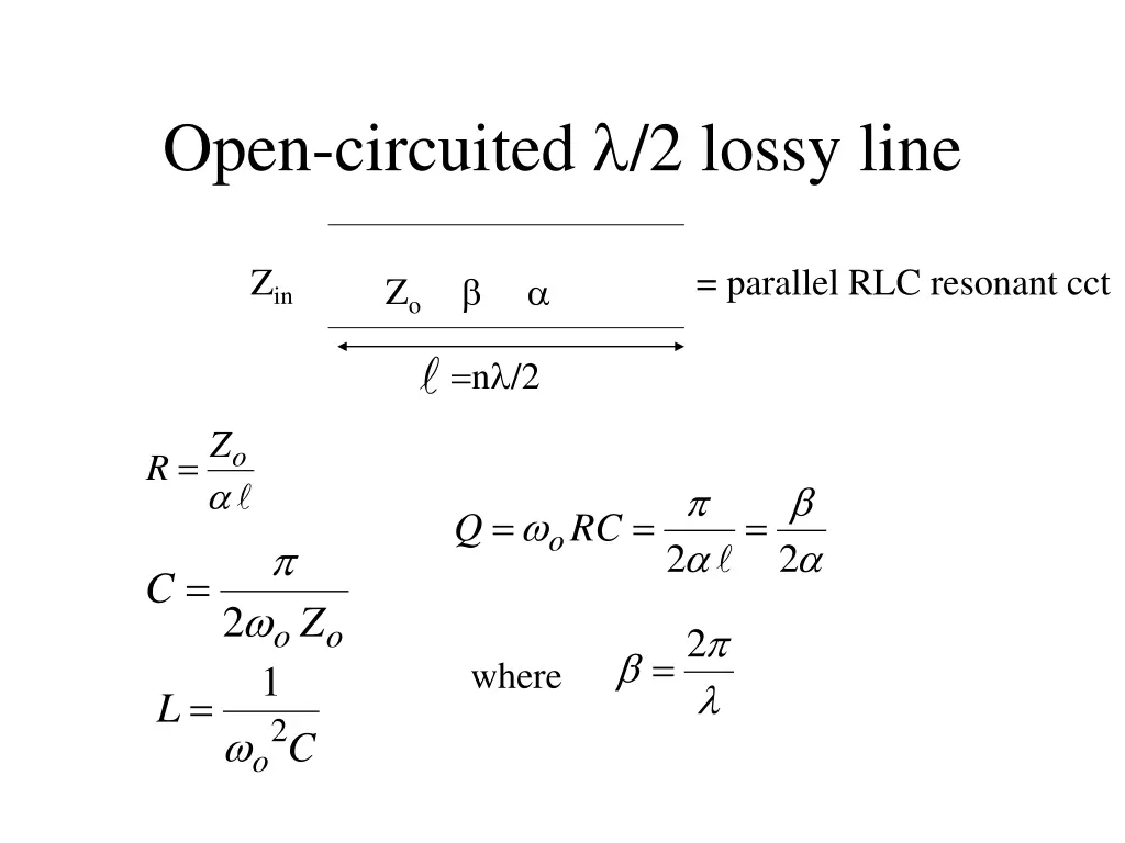 open circuited 2 lossy line