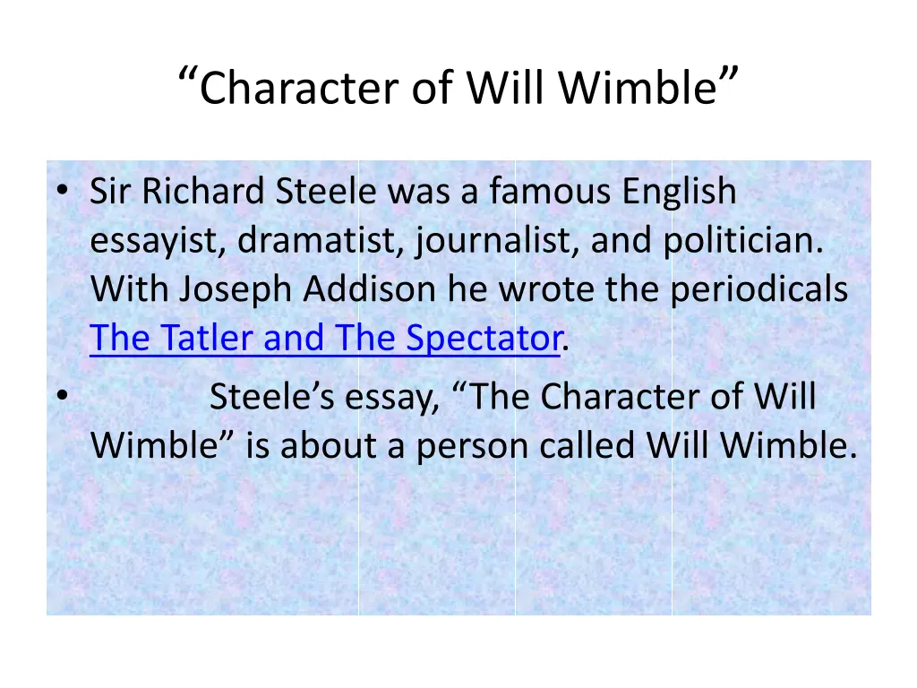 character of will wimble