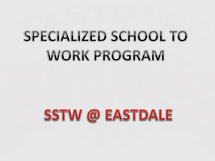 specialized school to work program