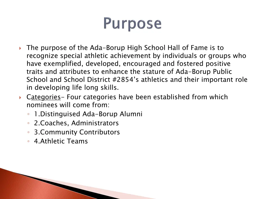 the purpose of the ada borup high school hall