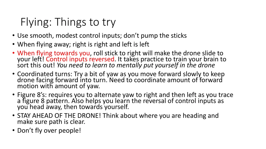 flying things to try use smooth modest control