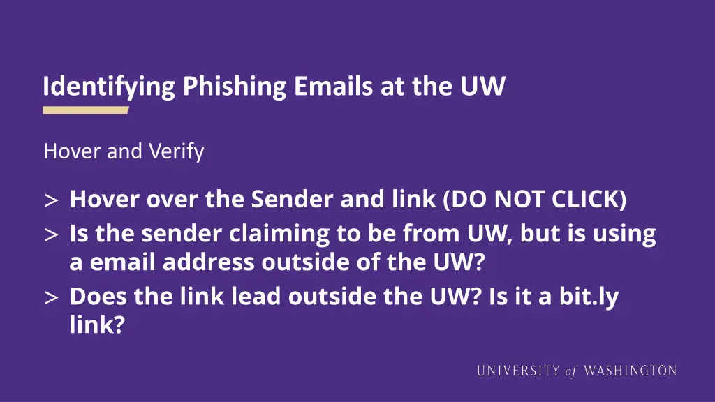 identifying phishing emails at the uw 3