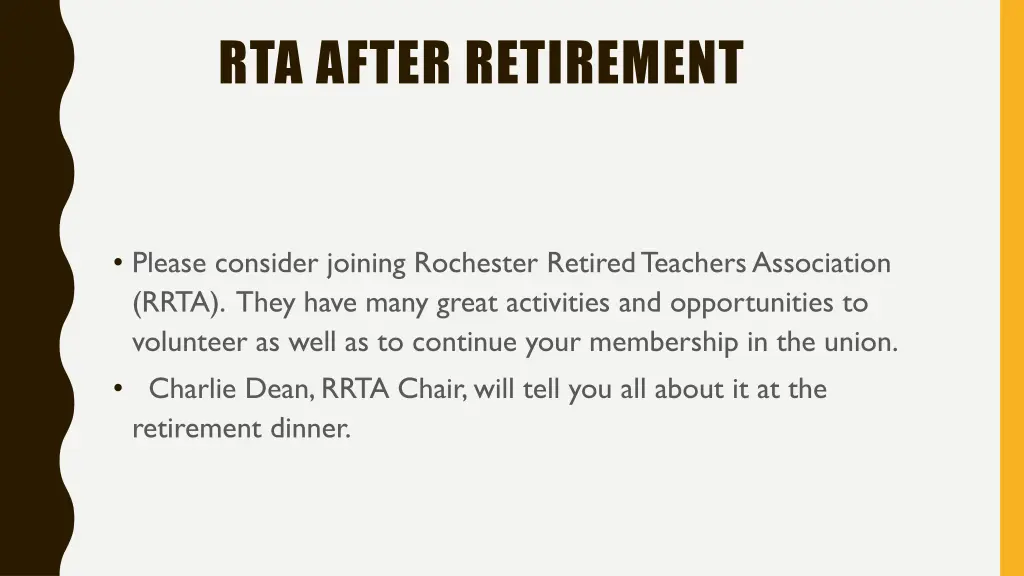 rta after retirement