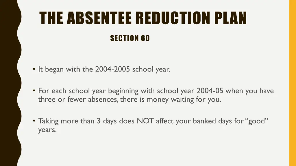 the absentee reduction plan