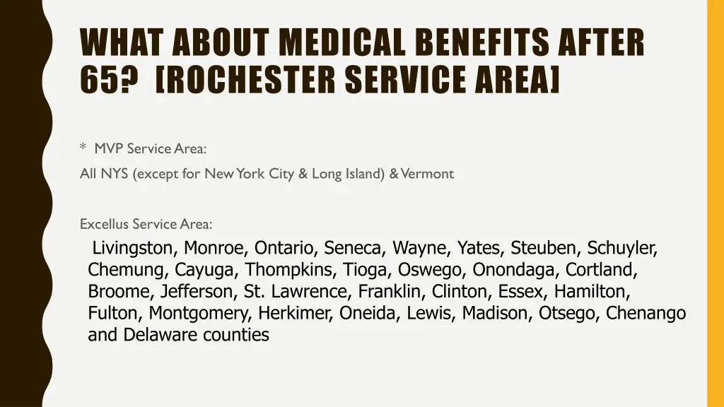 what about medical benefits after 65 rochester 1