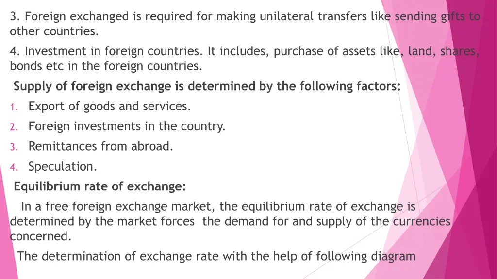 3 foreign exchanged is required for making