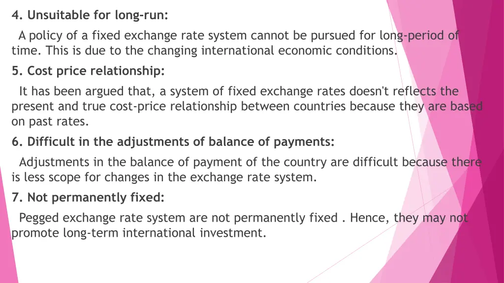 4 unsuitable for long run a policy of a fixed