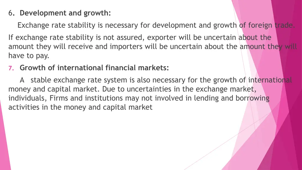 6 development and growth exchange rate stability