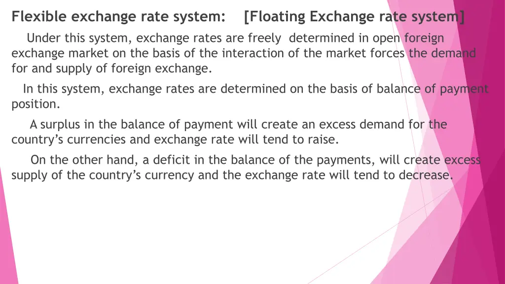 flexible exchange rate system floating exchange