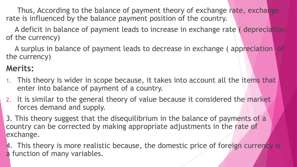 thus according to the balance of payment theory