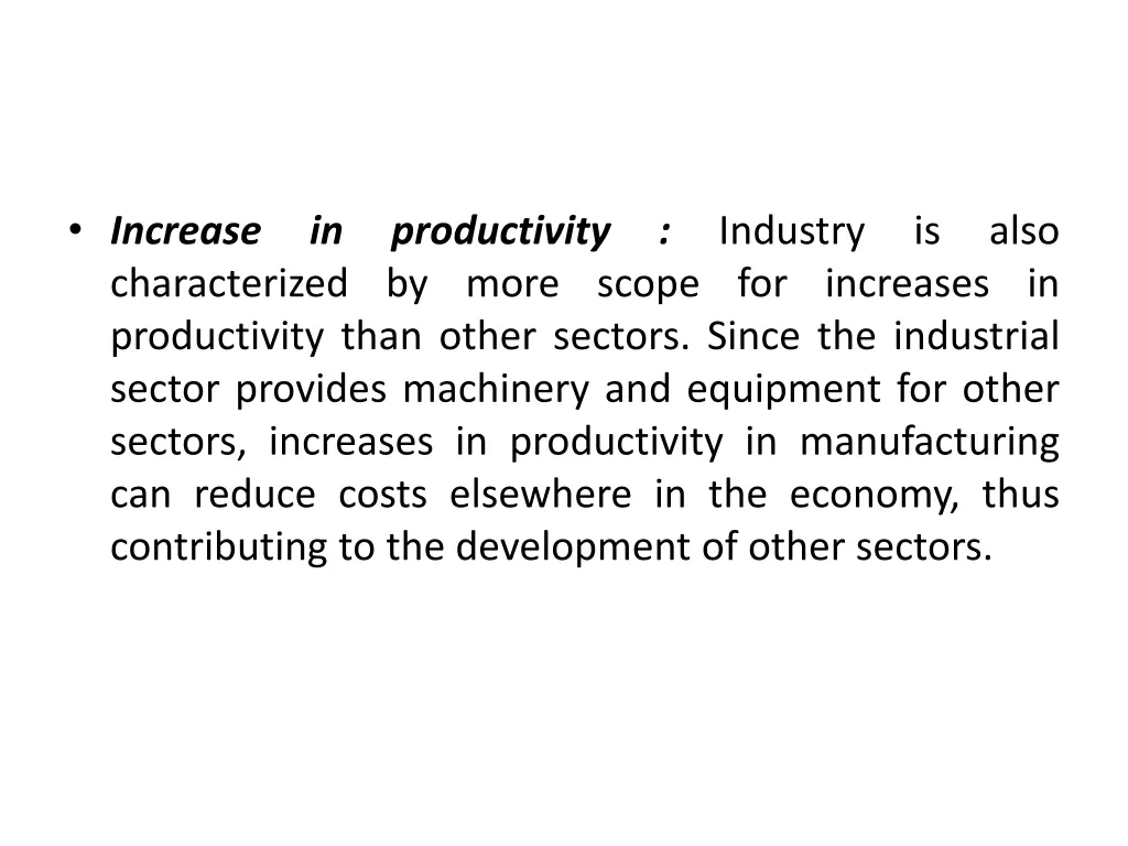 increase characterized by more scope