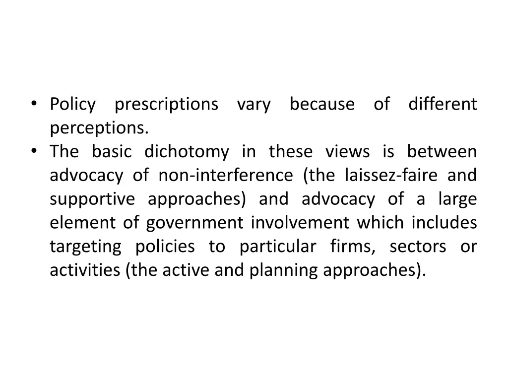 policy perceptions the basic dichotomy in these