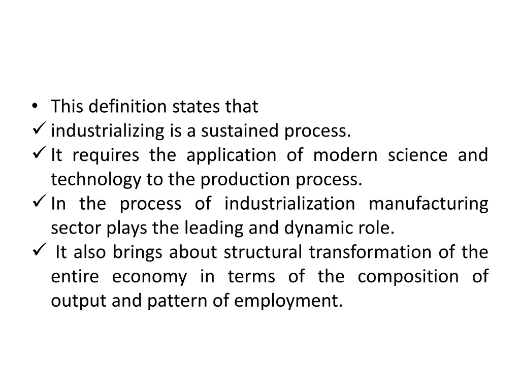 this definition states that industrializing