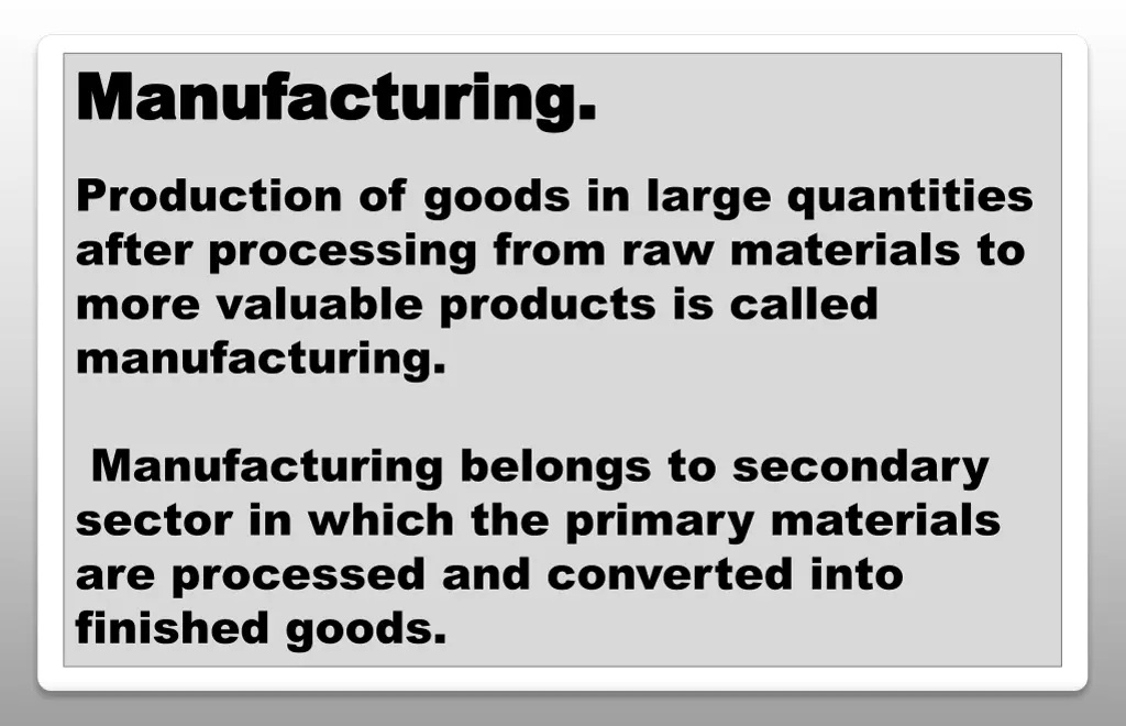 manufacturing manufacturing