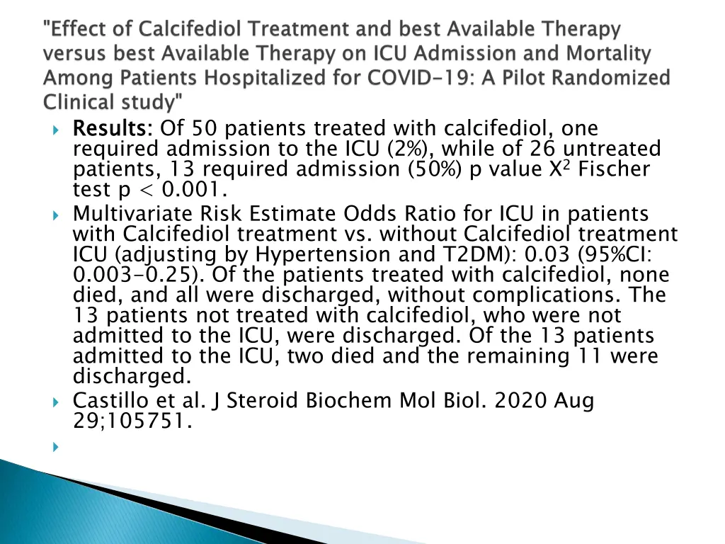 results required admission to the icu 2 while