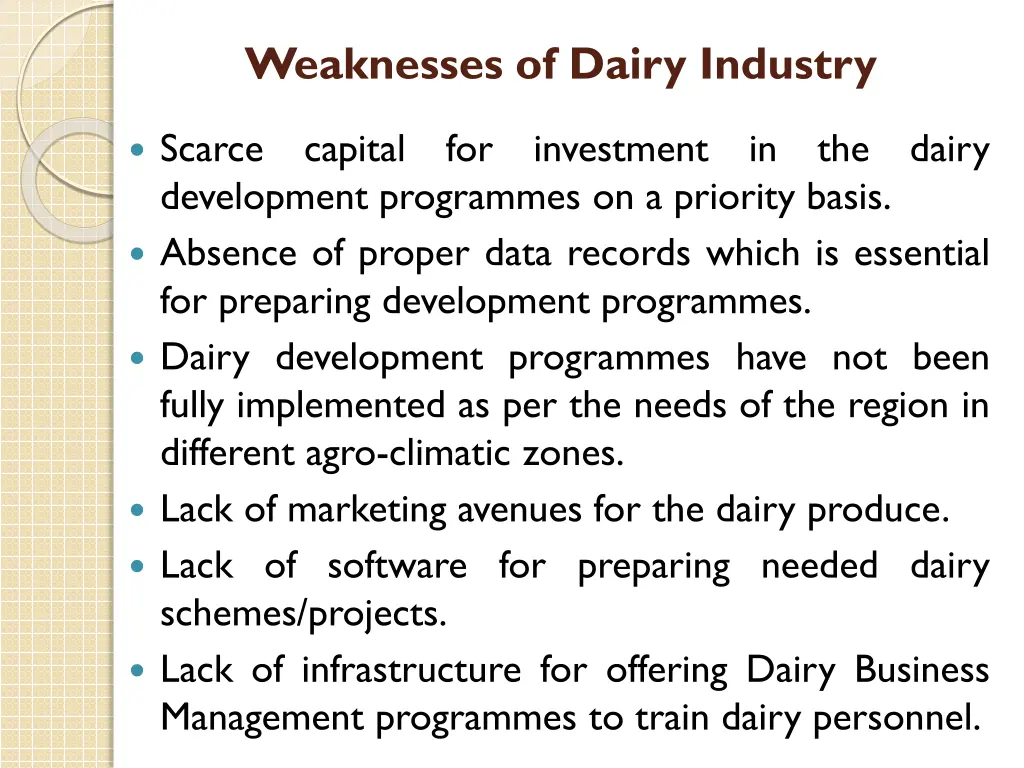 weaknesses of dairy industry 1