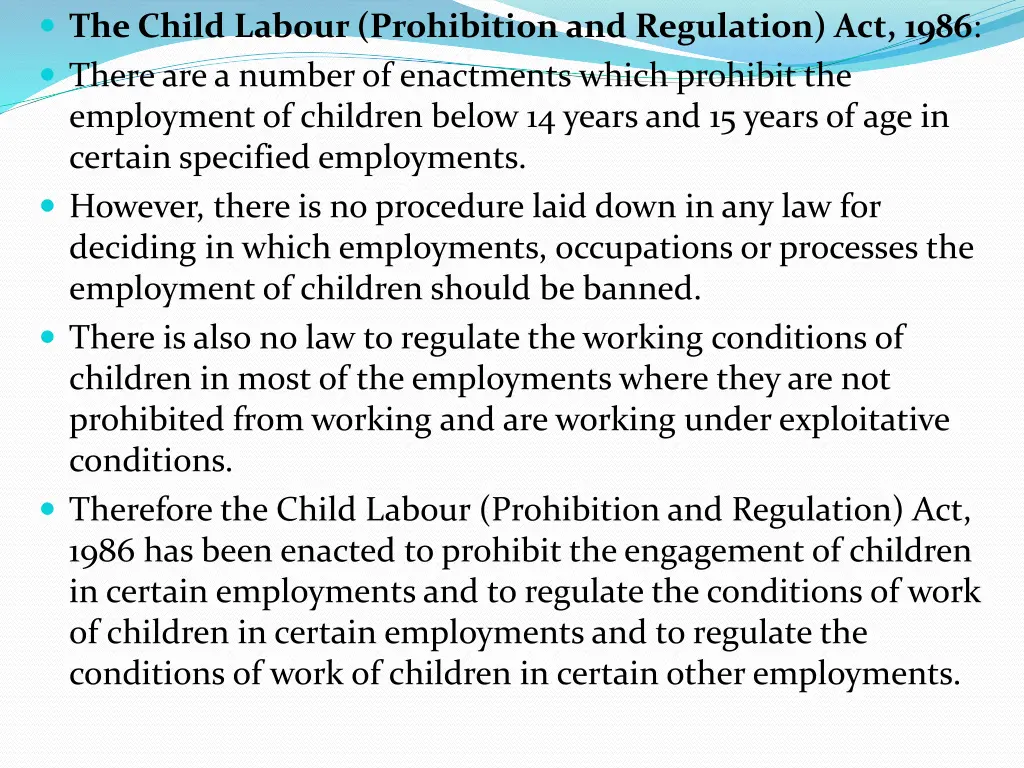 the child labour prohibition and regulation