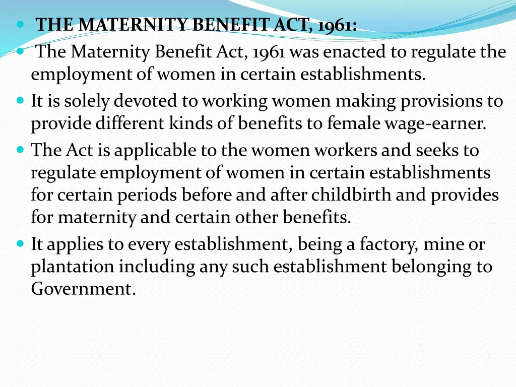 the maternity benefit act 1961 the maternity