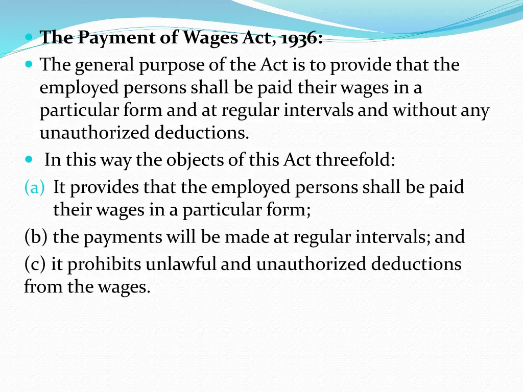 the payment of wages act 1936 the general purpose