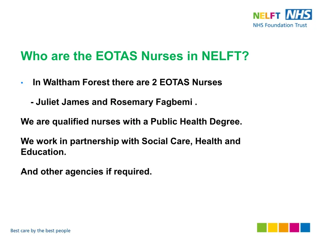 who are the eotas nurses in nelft