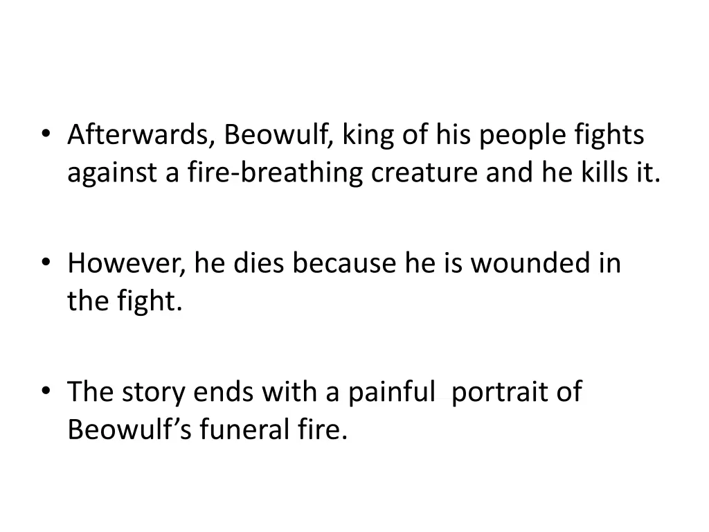 afterwards beowulf king of his people fights