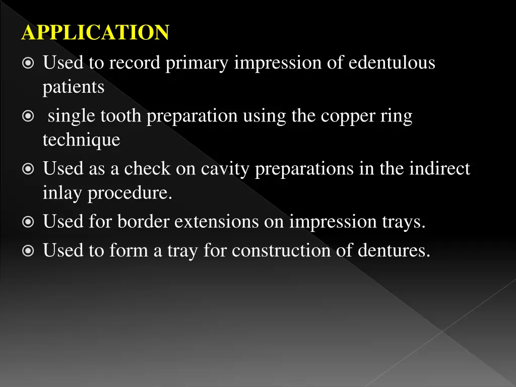 application used to record primary impression