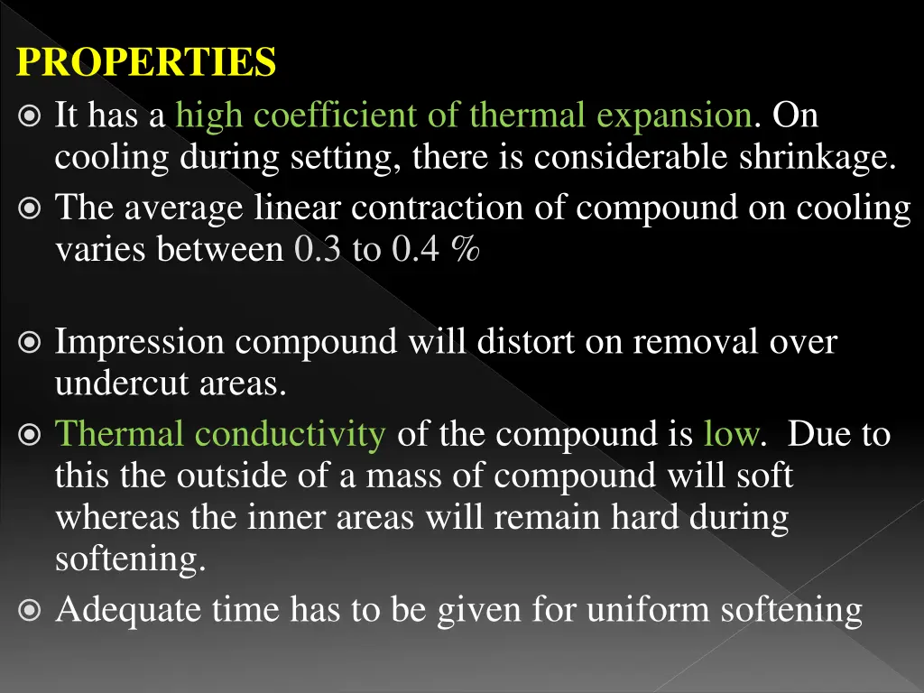 properties it has a high coefficient of thermal