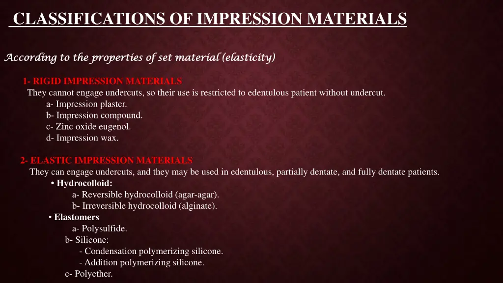 classifications of impression materials