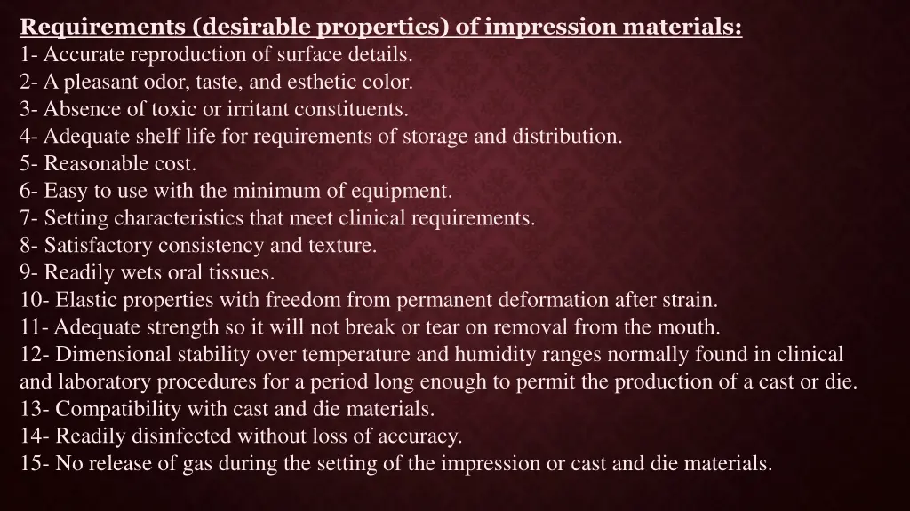 requirements desirable properties of impression