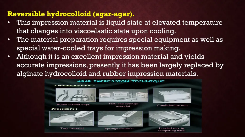 reversible hydrocolloid agar agar this impression