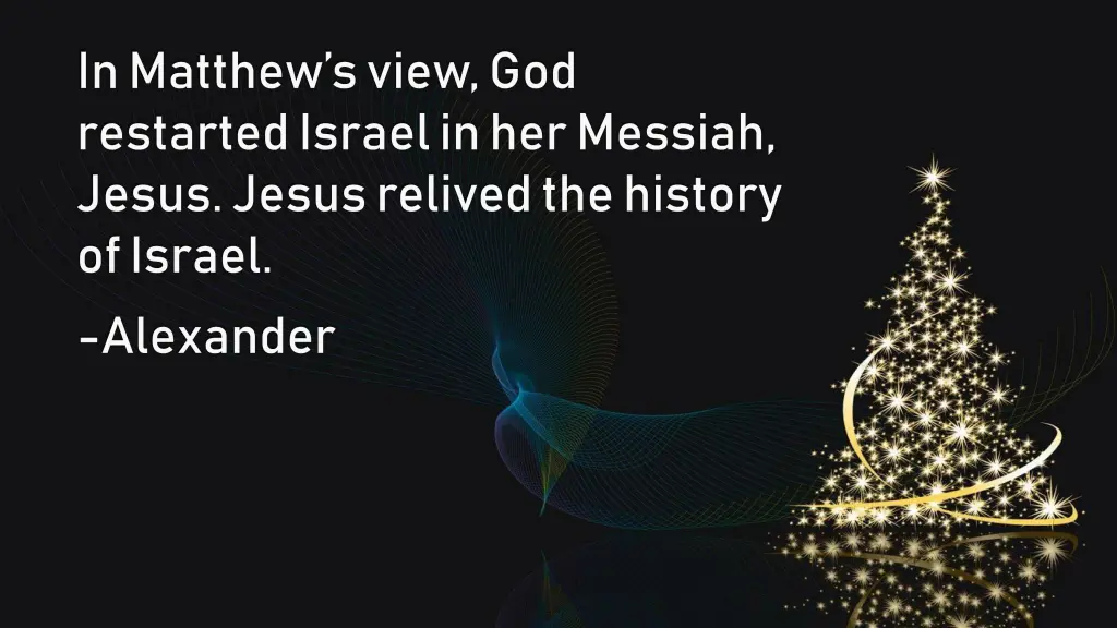 in matthew s view god restarted israel