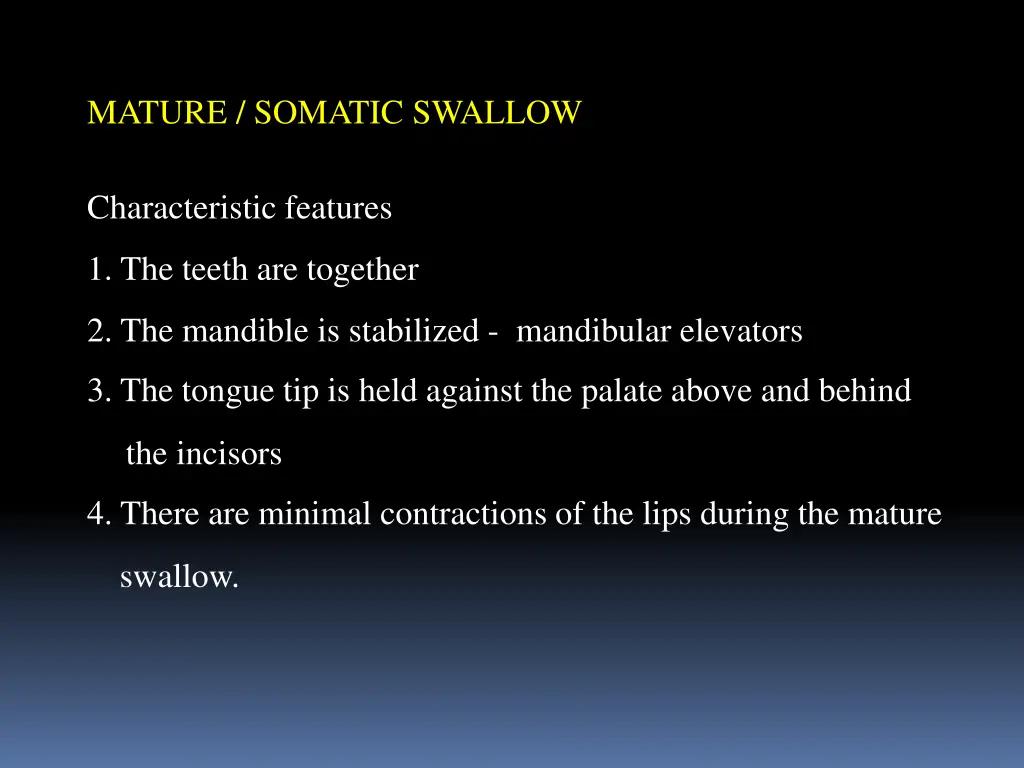 mature somatic swallow