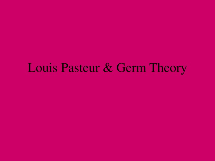 louis pasteur germ theory