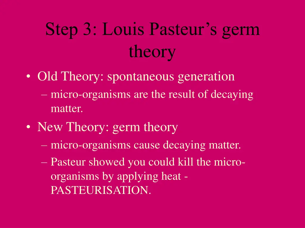 step 3 louis pasteur s germ theory