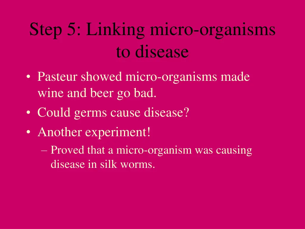 step 5 linking micro organisms to disease