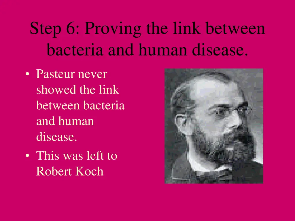 step 6 proving the link between bacteria