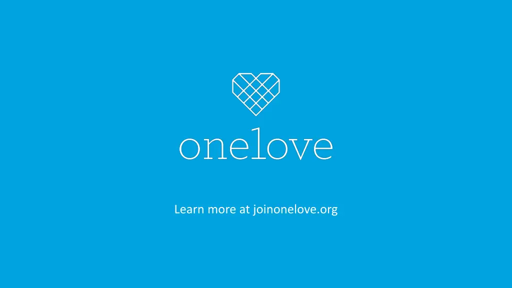 learn more at joinonelove org