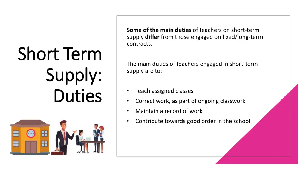 some of the main duties of teachers on short term