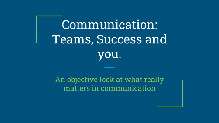 communication teams success and you