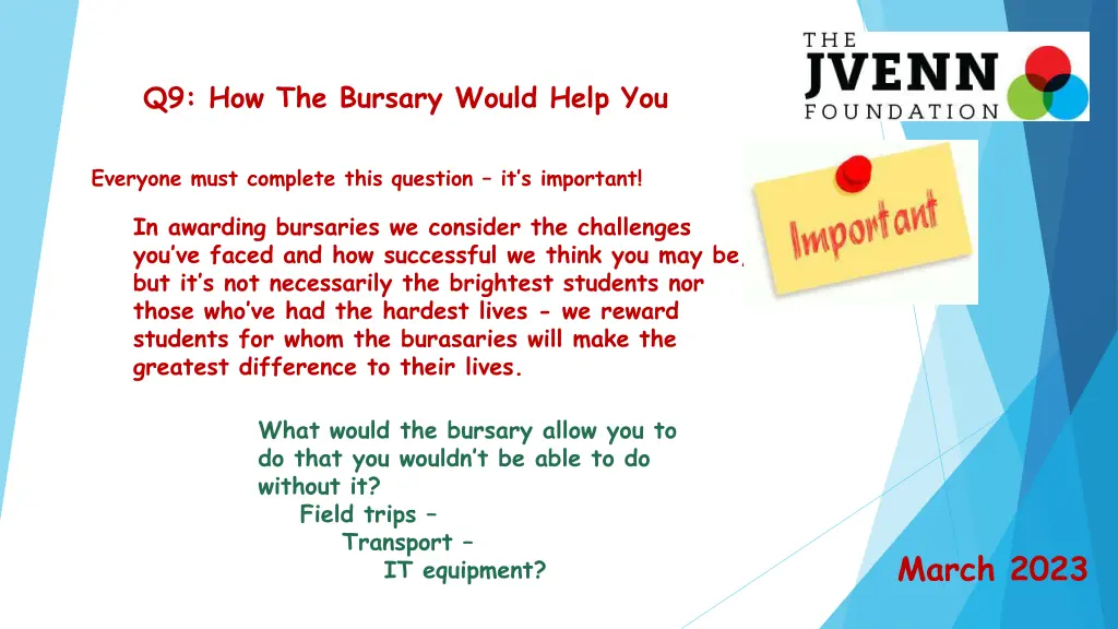 q9 how the bursary would help you