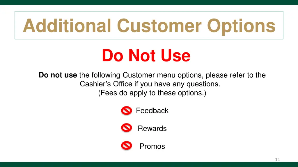 additional customer options