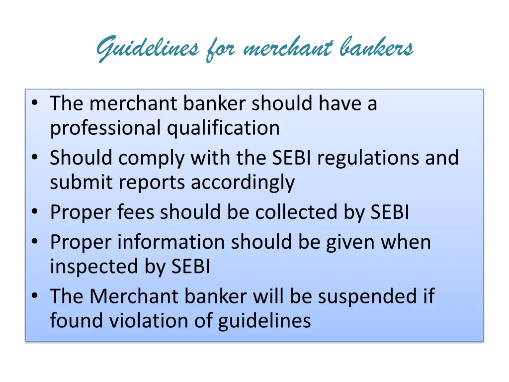 guidelines for merchant bankers