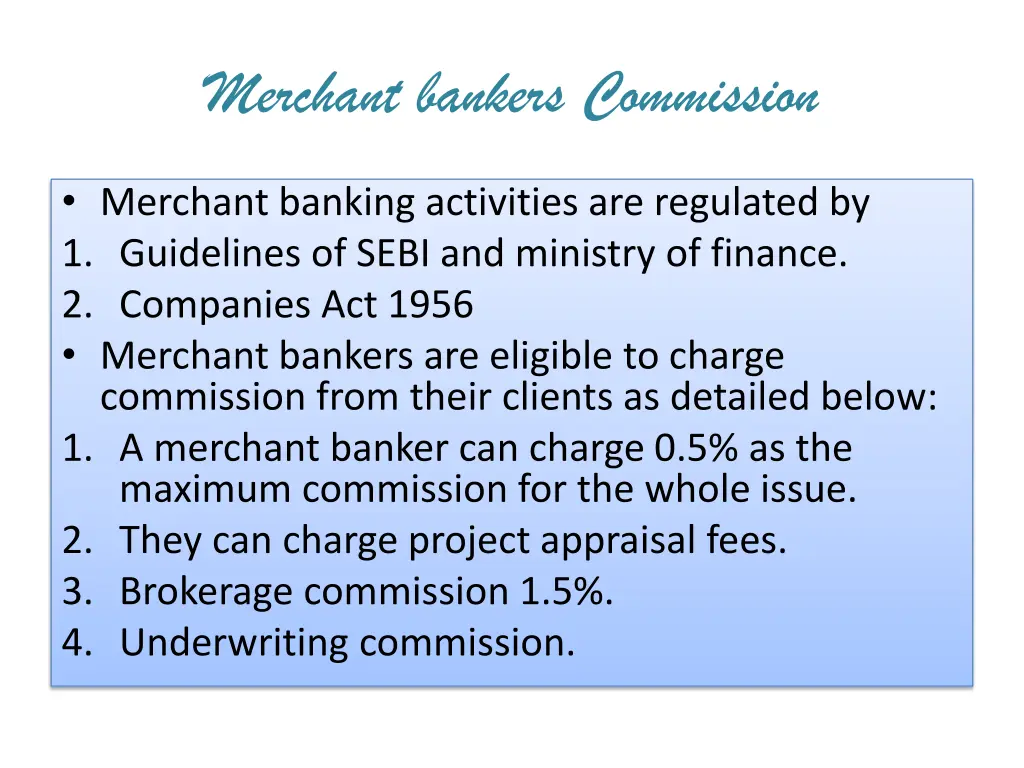 merchant bankers commission