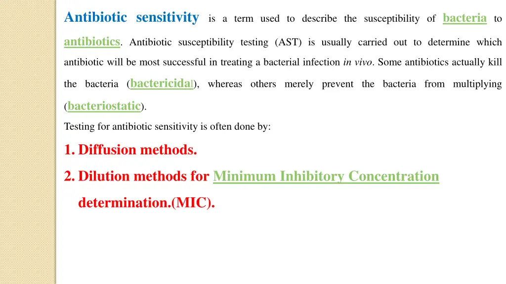 antibiotic sensitivity is a term used to describe