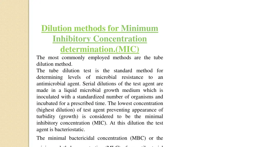 dilution methods for minimum inhibitory