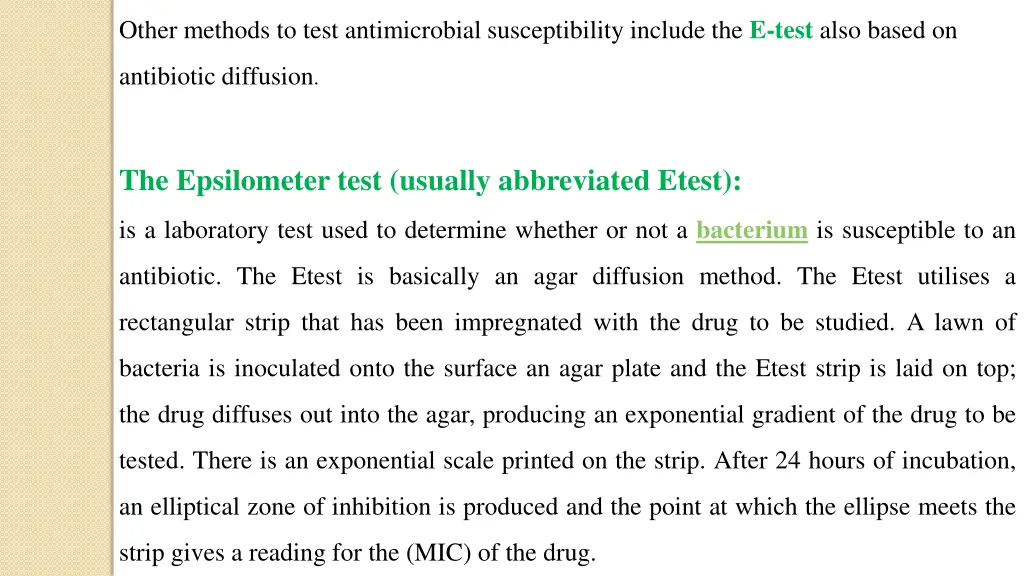 other methods to test antimicrobial