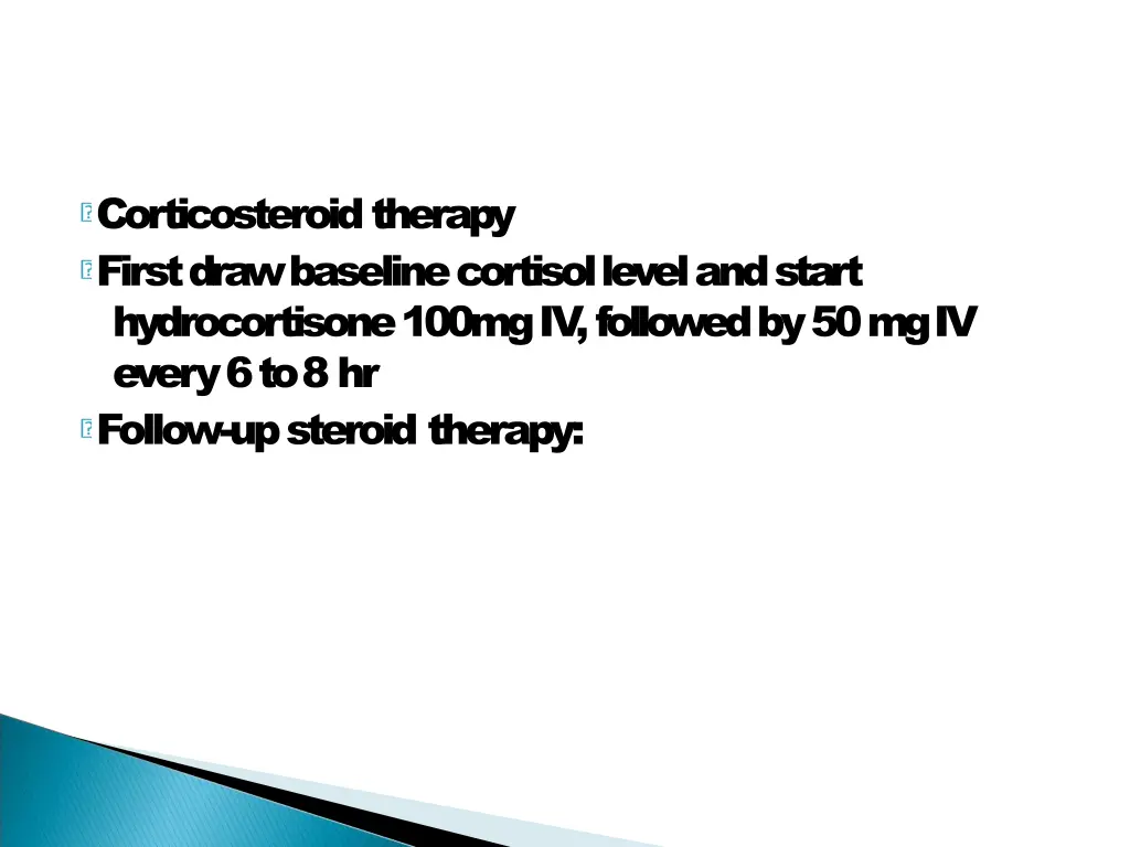 corticosteroidtherapy first draw baseline