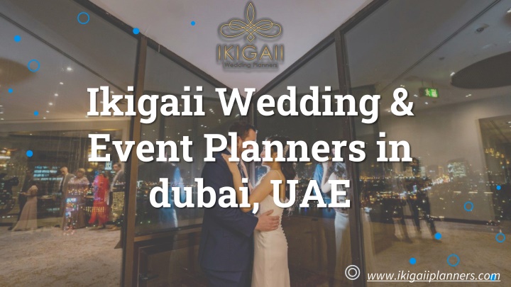 ikigaii wedding event planners in dubai uae